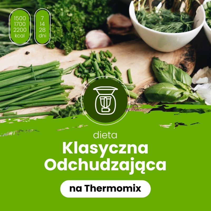 Dieta Klasyczna Odchudzająca na Thermomix
